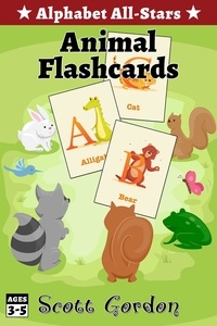  Scott Gordon - Alphabet All-Stars: Animal Flashcards.