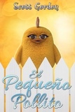  Scott Gordon - El Pequeño Pollito: Special Bilingual Edition.