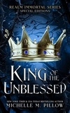  Michelle M. Pillow - King of the Unblessed - Realm Immortal, #1.