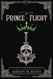  Mandy M. Roth - Prince of Flight - King of Prey, #6.