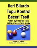  Allan P. Sand - Ileri Bilardo Topu Kontrol Beceri Testi - Özel oyuncular için orijinal yeteneği onay.