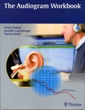 Kristi Oeding et Jennifer Listenberger - The Audiogram Workbook.