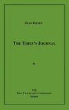 Jean Genet - The Thief's Journal.