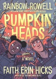 Rainbow Rowell et Faith Erin Hicks - Pumpkinheads.