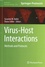 Susanne M. Bailer et Diana Lieber - Virus-Host Interactions - Methods and Protocols.