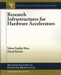Yakun Sophia Shao et David Brooks - Research Infrastructures for Hardware Accelerators.