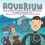  Darcy Pattison et  Peter Willis - Aquarium - MOMENTS IN SCIENCE, #8.