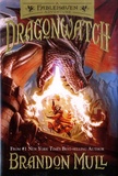 Brandon Mull - Dragonwatch Tome 1 : .