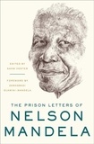 Nelson Mandela - The Prison Letters of Nelson Mandela.