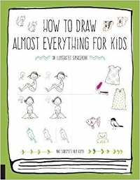 Naoko Sakamoto - How to draw almost everything for kids.