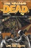 Robert Kirkman et Charlie Adlard - Walking Dead Tome 24 : Life and Death.