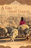  Beth Farris - A Girl from Galilee.
