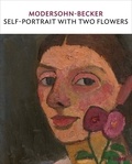  RADYCKI DIANE - Modersohn-Becker - Self-portrait with two flowers.