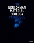 Paola Antonelli - Neri Oxman - Mediated matter.