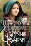  Glynnis Campbell - Fuorilegge Medievali - Fuorilegge Medievali.