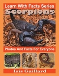  Isis Gaillard - Scorpions Photos and Facts for Everyone - Learn With Facts Series, #67.