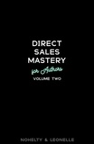  Monica Leonelle et  Russell P. Nohelty - Direct Sales Mastery for Authors Volume 2.