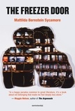Mattilda be Sycamore - The Freezer Door.