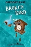  Gregory Ashe - Broken Bird - The Last Picks, #4.