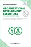  Vibrant Publishers et  Ankur Mithal - Organizational Development Essentials You Always Wanted To Know - Self Learning Management.