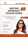  Vibrant Publishers et  Dr. Aimee Weinstein - Writing Impressive College Essays - Test Prep Series.