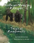  Anita McCormick - Tropical Rainforests (Swahili-English) - Language Lizard Bilingual Explore.
