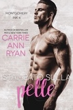  Carrie Ann Ryan - Stampato sulla pelle - Montgomery Ink, #4.
