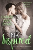  Carrie Ann Ryan - Ink Inspired - Tattoos und Inspiration - Montgomery Ink Reihe, #0.5.