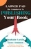  Stephanie Larkin et  Grace Sammon - Launch Pad: The Countdown to Publishing Your Book.