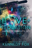  Kennedy Fox - Love in Isolation Collection - Love in Isolation.