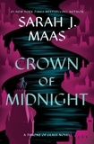 Sarah J. Maas - The Throne of Glass Tome 2 : Crown of Midnight.