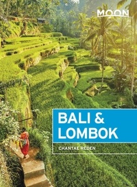 Chantae Reden - Moon Bali &amp; Lombok - Outdoor Adventures, Local Culture, Secluded Beaches.