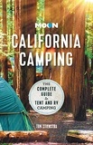 Tom Stienstra - Moon California Camping - The Complete Guide to Tent and RV Camping.