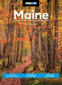 Hilary Nangle - Moon Maine - Acadia National Park, Lobster &amp; Lighthouses, Outdoor Adventures.