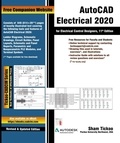  Sham Tickoo - AutoCAD Electrical 2020 for Electrical Control Designers, 11th Edition.