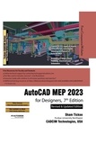  Sham Tickoo - AutoCAD MEP 2023 for Designers, 7th Edition.
