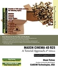  Sham Tickoo - MAXON CINEMA 4D R25: A Tutorial Approach, 9th Edition.