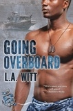  L. A. Witt - Going Overboard - Anchor Point, #5.