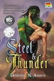  Dominic N. Ashen - Steel &amp; Thunder - Steel &amp; Thunder Series, #1.