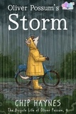  Chip Haynes - Oliver Possum's Storm - The Bicycle Life of Oliver Possum, #4.