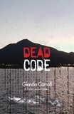  Glenda Carroll - Dead Code - Trisha Carson Mysteries, #3.