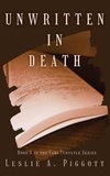  Leslie Piggott - Unwritten in death - The Cari Turnlyle Series, #5.