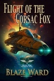  Blaze Ward - Flight of the Corsac Fox - Corsac Fox, #1.