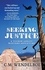  C. M. Wendelboe - Seeking Justice - A Tucker Ashley Western Adventure, #2.