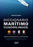 Jean-Luc Garnier - Diccionario marítimo cuadrilingüe Español - Inglés - Francés - Italiano.