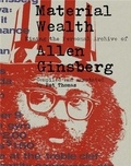 Pat Thomas - Material Wealth - Mining The Personal Archive Of Allen Ginsberg.