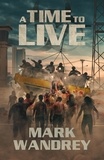  Mark Wandrey - A Time to Live - The Turning Point, #3.