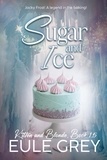  Eule Grey - Sugar and Ice - Kitten and Blonde, #1.5.
