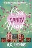  A.C. Thomas - Cross My Candy Heart.