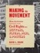 David L. Crane - Making the Movement - How Activists fought for the Civil Rights with Buttons, Flyers, Pins & Posters.